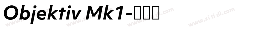 Objektiv Mk1字体转换